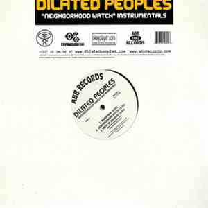 Dilated Peoples - Neighborhood Watch Instrumentals