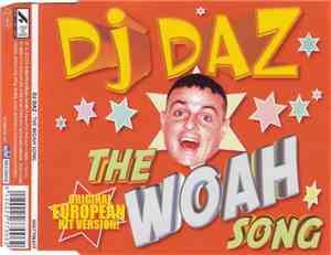 DJ Daz  - The Woah Song