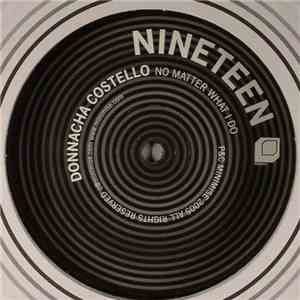 Donnacha Costello - No Matter What I Do / Bear Bounces Back