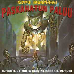 Eppu Normaali - Paskahatun Paluu