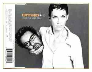 Eurythmics - I Saved The World Today