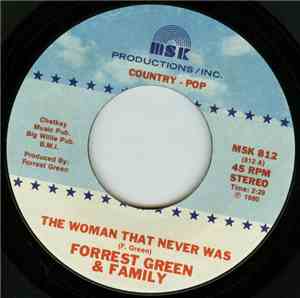 Forrest Green & Family - The Woman That Never Was