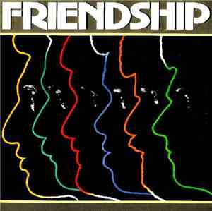 Friendship  - Friendship