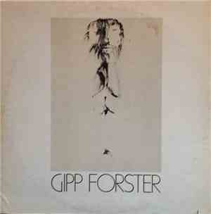 Gipp Forster - Walkin' Real In An Unreal Land