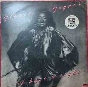 Gloria Gaynor - I Have A Right
