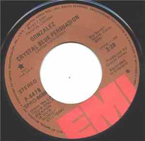 Gonzalez - Crystal Blue Persuasion