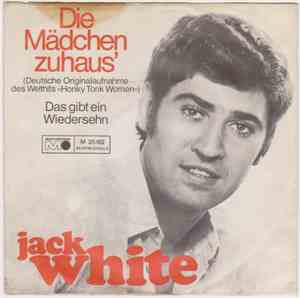 Jack White - Die Mädchen Zuhaus