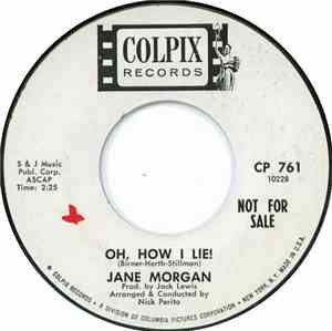 Jane Morgan - Oh, How I Lie!