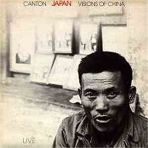 Japan - Canton / Visions Of China
