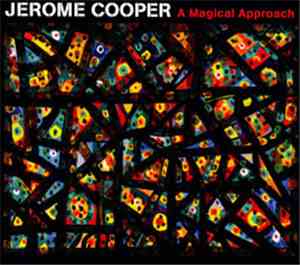 Jerome Cooper - A Magical Approach