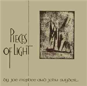 Joe McPhee and John Snyder  - Pieces Of Light