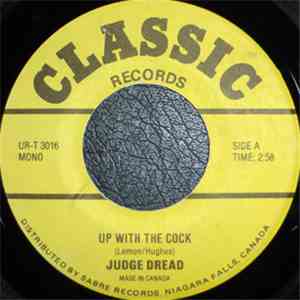 Judge Dread - Up With The Cock / Come Outside