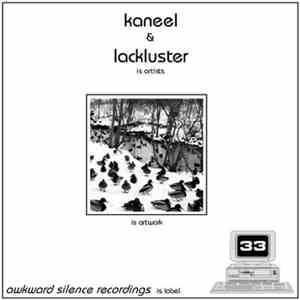 Kaneel & Lackluster - Untitled