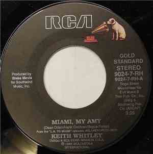 Keith Whitley - Miami, My Amy