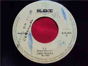 Lino Tejada - Tu / Dama Ajena
