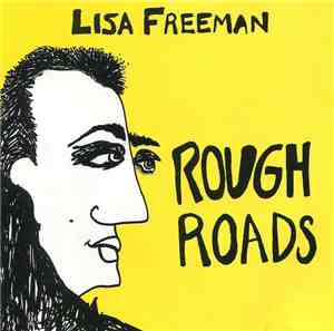 Lisa Freeman - Rough Roads