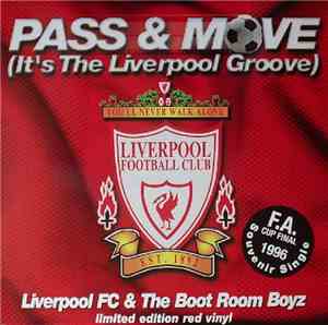 Liverpool F.C. & The Boot Room Boyz - Pass & Move (It's The Liverpool Groove)