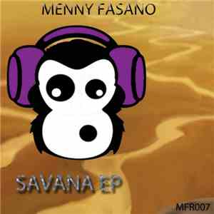 Menny Fasano - Savana EP