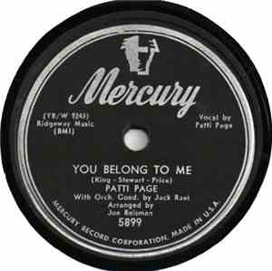 Patti Page With Orch. Cond. By Jack Rael - You Belong To Me / I Went To Your Wedding