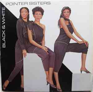 Pointer Sisters - Black & White
