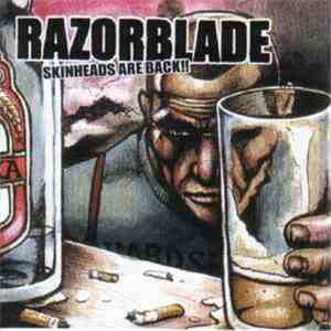 Razorblade - Skinheads Are Back!