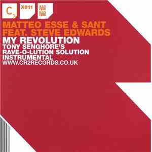 Sant & Matteo Esse, Steve Edwards - My Revolution