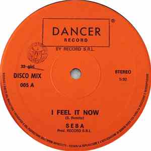 Seba - I Feel It Now / Hope For Love