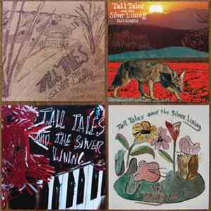 Tall Tales & The Silver Lining - Tall Tales & The Silver Lining