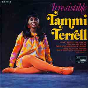 Tammi Terrell - Irresistible Tammi Terrell