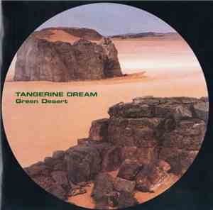 Tangerine Dream - Green Desert