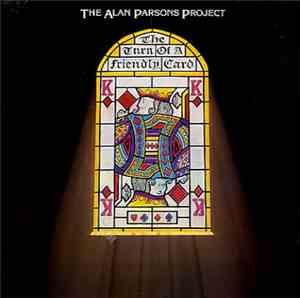 The Alan Parsons Project - The Turn Of A Friendly Card