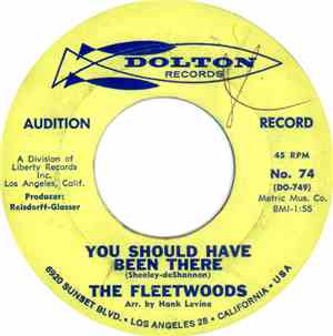 The Fleetwoods - You Should Have Been There / Sure Is Lonesome Downtown