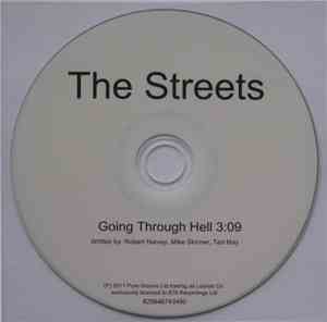 The Streets - Going Through Hell