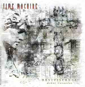 Time Machine  - Reviviscence (Liber Secundus)