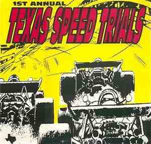 Various - 1st Annual Texas Speed Trials