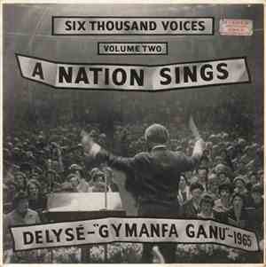 Various - A Nation Sings - Six Thousand Voices Volume Two - 