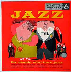 Various - Jazz For People Who Hate Jazz