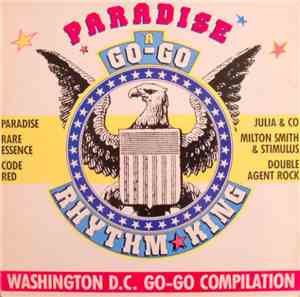 Various - Paradise A Go-Go - Washington D.C. Go Go Compilation