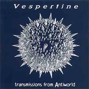 Vespertine - Transmissions From Antiworld