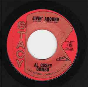 Al Casey Combo - Jivin' Around / Doin' The Shotish