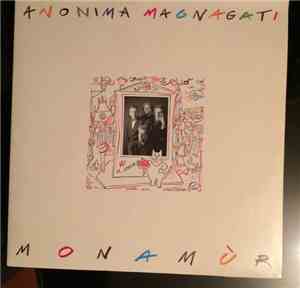 Anonima Magnagati - Monamùr