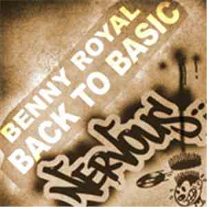 Benny Royal - Back To Basic