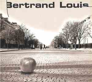 Bertrand Louis - Dans Mon Quartier / 