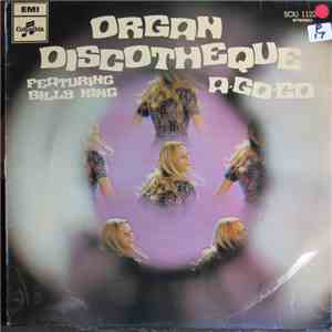 Billy King - Organ Discotheque A-Go-Go