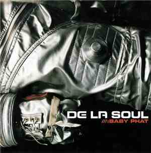 De La Soul - Baby Phat