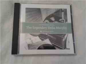 Delia Murphy - The Legendary Delia Murphy The Spinning Wheel