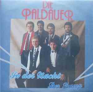 Die Paldauer - In Der Nacht