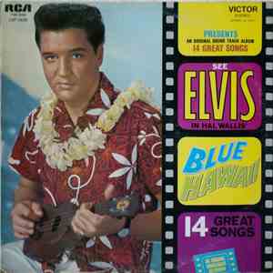 Elvis Presley - Blue Hawaii