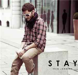 Eriq Johnson - Stay