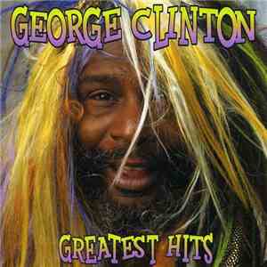 George Clinton - Greatest Hits